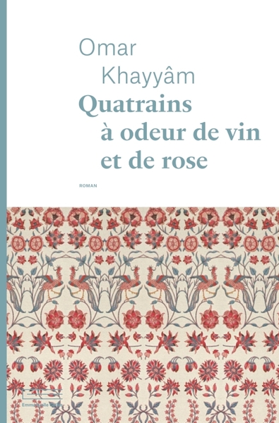 Image de Quatrains à odeur de vin et de rose