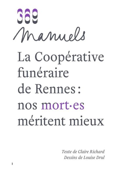 Picture of LA COOPERATIVE FUNERAIRE DE RENNES : NOS MORT.ES MERITENT MIEUX