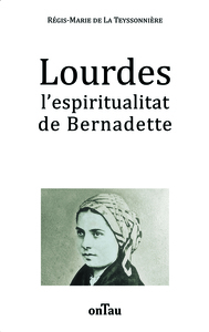Image de Lourdes l’espiritualitat de Bernadette