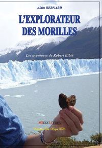 Image de L'exporateur des morilles
