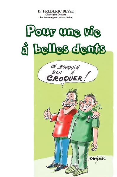 Image de Pour une vie à belles dents