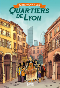 Image de Chroniques des Quartiers de Lyon