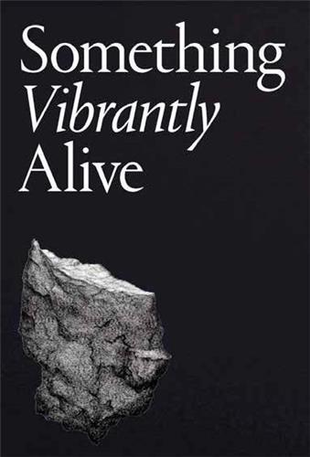 Picture of Something Vibrantly Alive /franCais