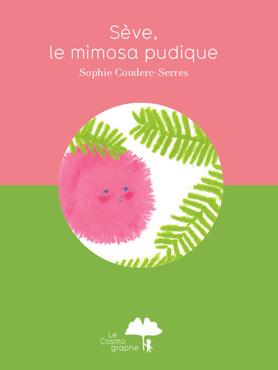 Picture of Sève, le mimosa pudique