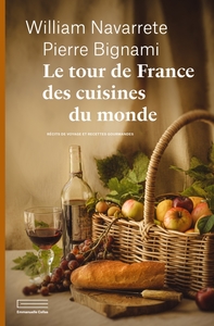 Image de Le tour de France des cuisines du monde