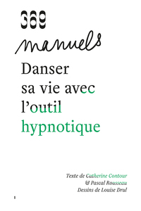 Picture of Danser sa vie avec l'outil hypnotique (NED 2023)