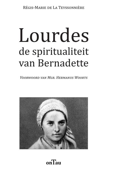 Image de Lourdes de spiritualiteit van Bernadette