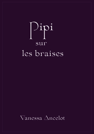 Picture of Pipi sur des braises