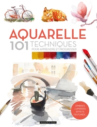 Picture of Aquarelle 101 techniques pour apprendre et progresser