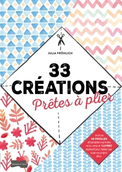 Image de 33 créations prêtes à plier