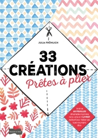 Image de 33 créations prêtes à plier