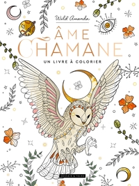 Picture of Âme chamane, un livre à colorier
