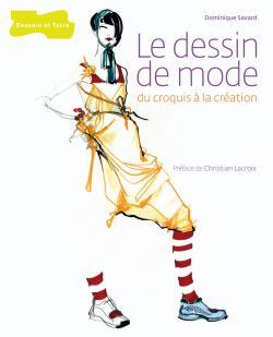 Image de Le Dessin de mode: du croquis à la création