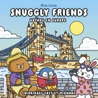 Picture of Snuggly Friends - Voyage en Europe - Nina Luma - Coloriages cosy et mignons - Cosy colo