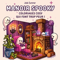 Picture of Manoir Spooky - Jade Summer - Coloriages cosy qui font trop peur - Cosy colo