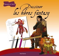 Image de Dessiner les héros fantasy