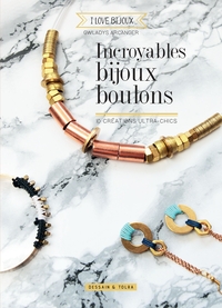Image de Incroyables bijoux boulons