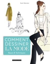 Picture of Comment dessiner la mode - base et techniques