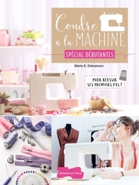 Picture of Coudre à la machine Spécial Débutantes