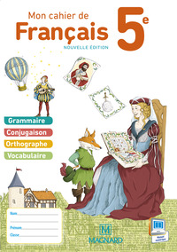 Picture of Mon cahier de français 5e (2015) - Cahier élève