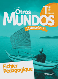 Picture of Otros Mundos ¡A descubrir! Espagnol Tle (2020) - Fichier pédagogique
