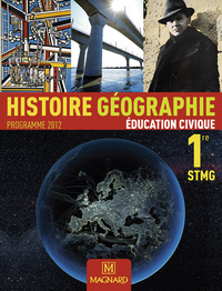 Picture of Histoire Géographie Education civique 1re STMG (2012) - Manuel élève