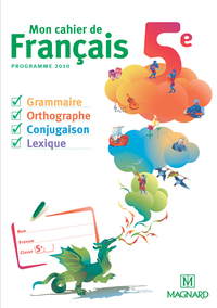 Image de Mon cahier de français 5e (2010) - Cahier élève