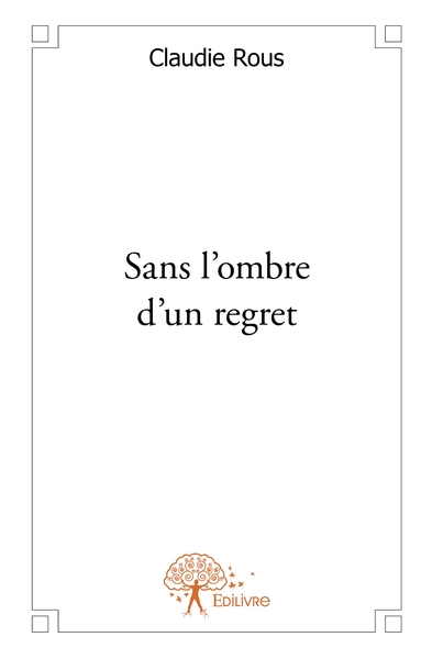 Picture of Sans l'ombre d'un regret