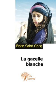 Image de La gazelle blanche
