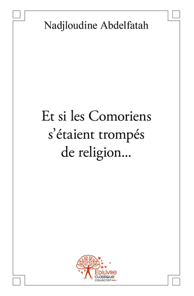Picture of Et si les Comoriens s'étaient trompés de religion...