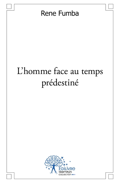 Picture of L'homme face au temps prédestiné