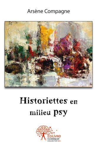 Image de Historiettes en milieu psy