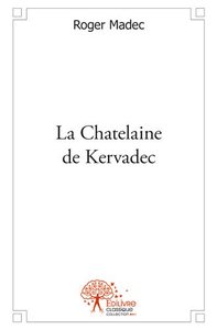 Image de La chatelaine de kervadec