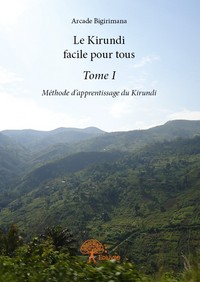 Image de Le kirundi facile pour tous - méthode d'apprentissage du kirundi