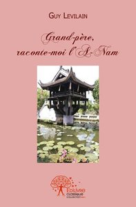 Image de Grand père raconte moi l'a nam