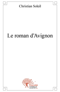 Image de Le roman d'Avignon