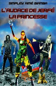 Image de L'audace de jerfé la princesse