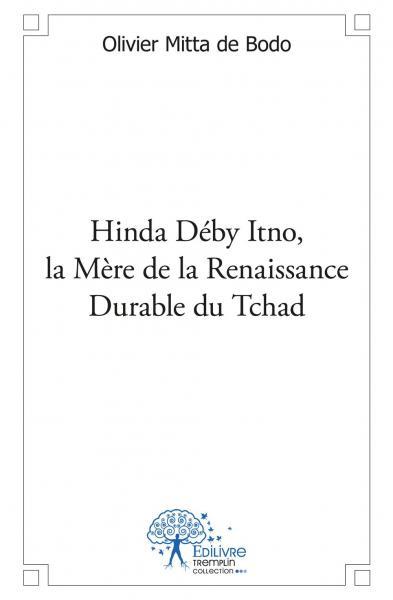 Image de Hinda déby itno, la mère de la renaissance durable du tchad