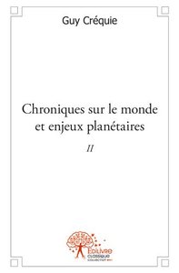 Image de Chroniques sur le monde et enjeux planétaires