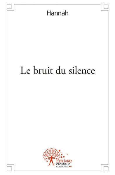 Image de Le bruit du silence