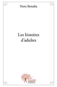 Image de Les histoires d'adultes