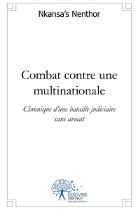 Picture of Combat contre une multinationale