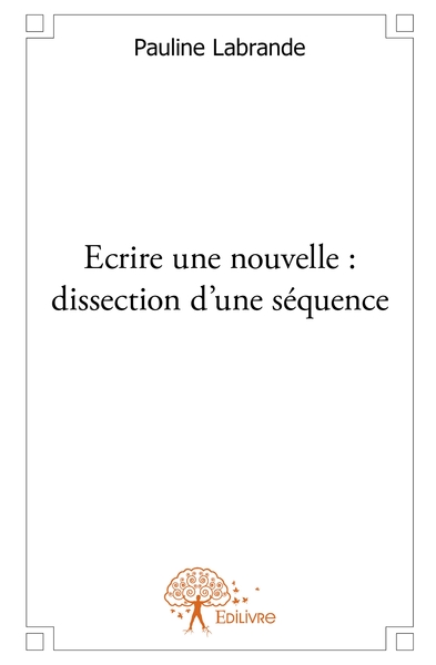 Picture of Écrire une nouvelle : dissection d'une séquence