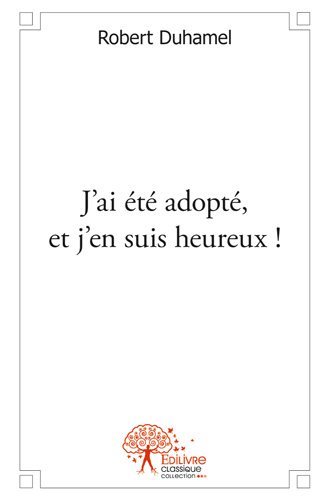 Image de J'ai été adopté, et j'en suis heureux !