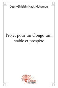 Image de Projet pour un congo uni, stable et prospère