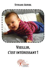 Image de Vieillir, c'est intéressant !