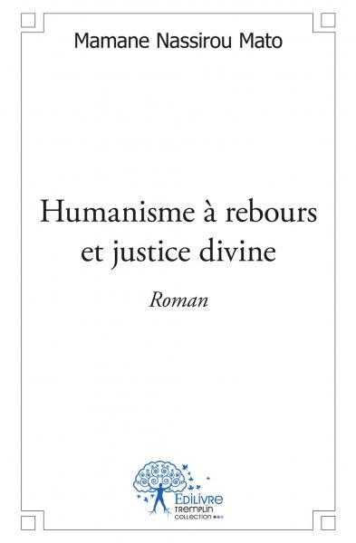 Image de Humanisme à rebours et justice divine