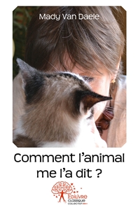 Image de Comment l'animal me l'a dit?