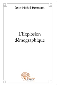 Image de L'Explosion démographique