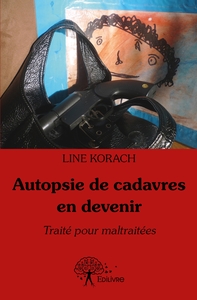 Picture of Autopsie de cadavres en devenir